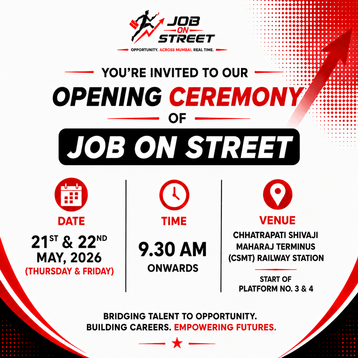 Job on Street Opening Ceremony – 21st & 22nd May 2026, CSMT Railway Station, Platform 3 & 4, 9:30 AM to 6:00 PM